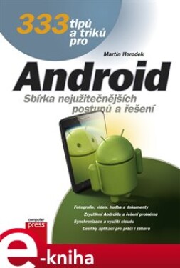 333 tipů a triků pro Android - Martin Herodek e-kniha