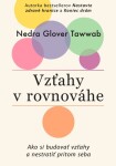 Vzťahy v rovnováhe - Nedra Glover Tawwab