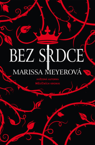 Bez srdce - Marissa Meyer - e-kniha