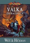 DragonLance: Válka zatracených Margaret Weis