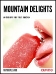 Mountain Delights - and other erotic short stories - Cupido