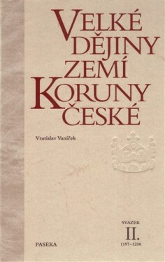 Velké dějiny zemí Koruny české II.