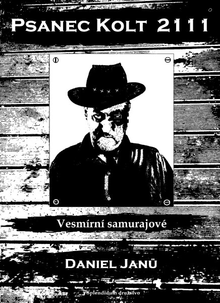 Psanec Kolt 2111 - Daniel Janů