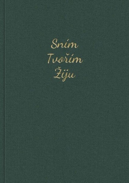 Zápisník Sním Tvořím Žiju - GoodWays