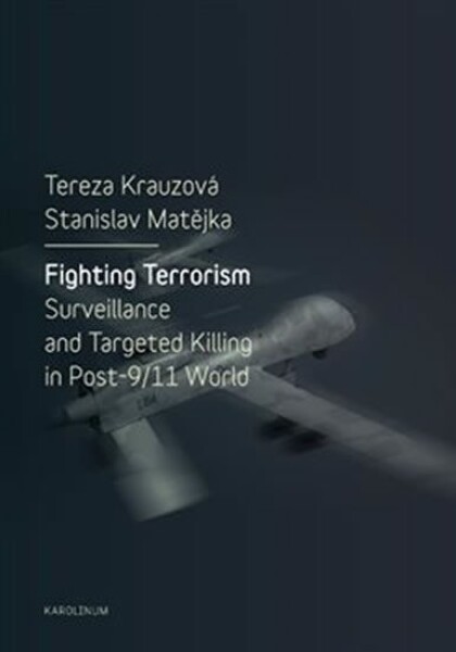 Fighting Terrorism Tereza Krauzová