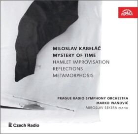 Mysterium času - CD - Miloslav Kabeláč