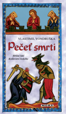 Pečeť smrti - Vlastimil Vondruška