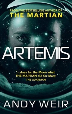 Artemis (anglicky), 1. vydání - Andy Weir