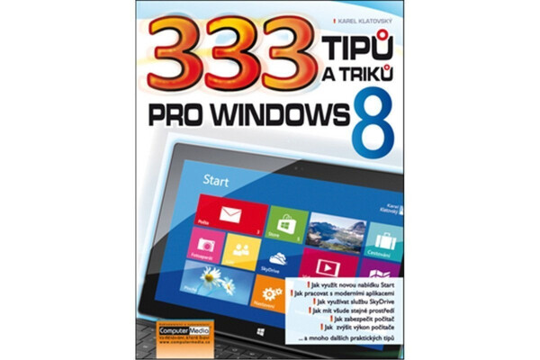 333 tipů triků pro Windows Karel Klatovský