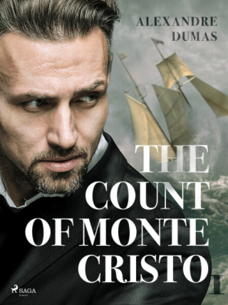 The Count of Monte Cristo I - Alexandre Dumas - e-kniha