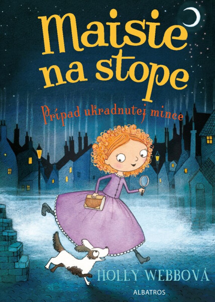 Maisie na stope 1 Prípad ukradnutej mince - Holly Webb