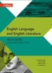 Collins AQA GCSE English Language and English Literature: Advanced Student Book - Darragh Phil; Gould, Mike