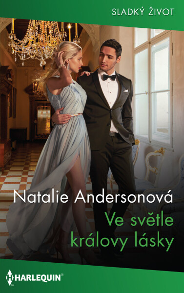 Ve světle královy lásky - Natalie Andersonová
