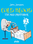 Cold Blood 2 - The Mad Professor - Jørn Jensen - e-kniha