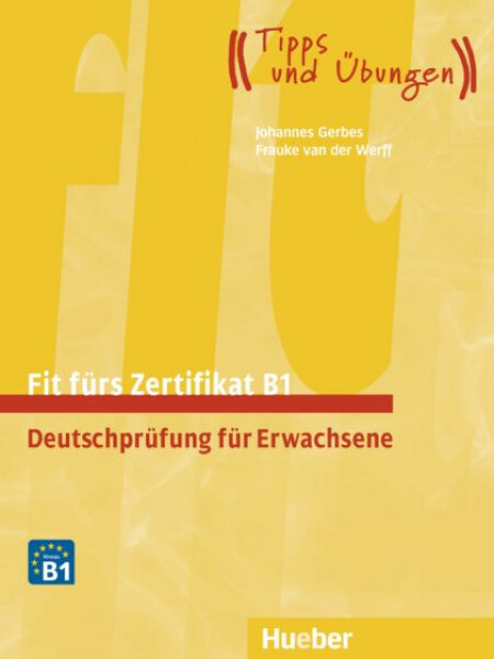 Fit fürs Zertifikat B1 für Erwachsene