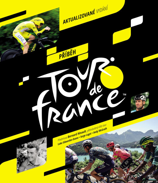 Příběh Tour de France - Luke Edwardes-Evans