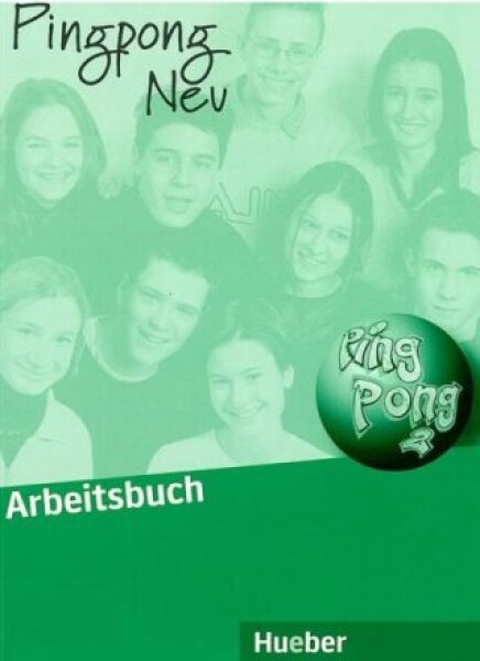 Pingpong neu 2: Arbeitsbuch - Frölich, Konstanze; Köpp, Gabriele