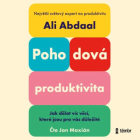 Pohodová produktivita - Ali Abdaal - audiokniha