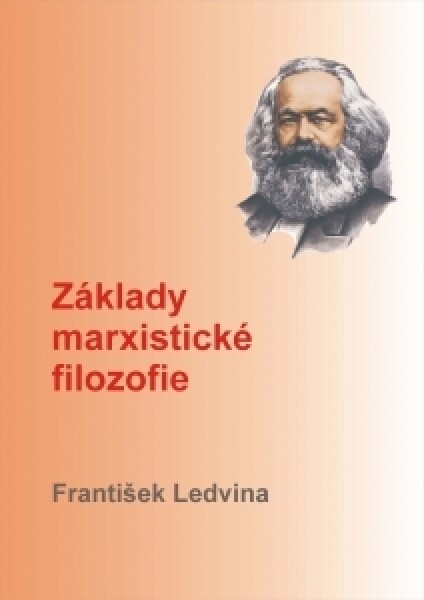 Základy marxistické filozofie - František Ledvina - e-kniha