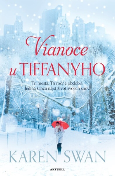 Vianoce u Tiffanyho - Karen Swan