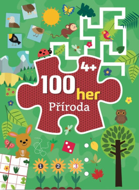 100 her Příroda 4+ - kolektiv