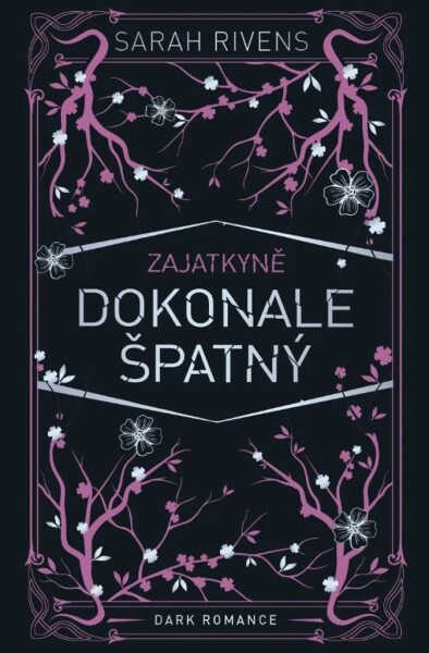 Zajatkyně Dokonale špatný