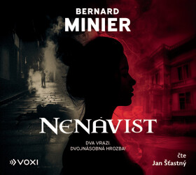 Nenávist - Bernard Minier - audiokniha