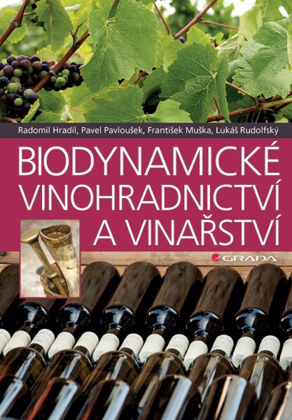 Biodynamické vinohradnictví vinařství