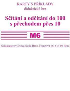 Sada kartiček M6 - sčítání a odčítání do 100 s přechodem přes 10, 1. vydání - Zdena Rosecká