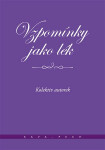 Vzpomínky jako lék (poškozené) - Míťa Kaněrová