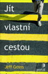 Jít vlastní cestou