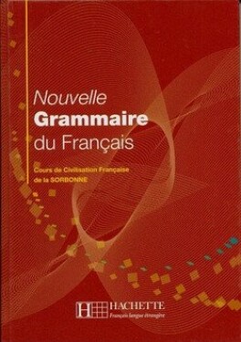 Nouvelle Grammaire du Francais (Cours de Civilisation Francaise de la Sorbonne) - Dominique Jennepin