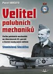 Velitel palubních mechaniků - Pavel Vančata