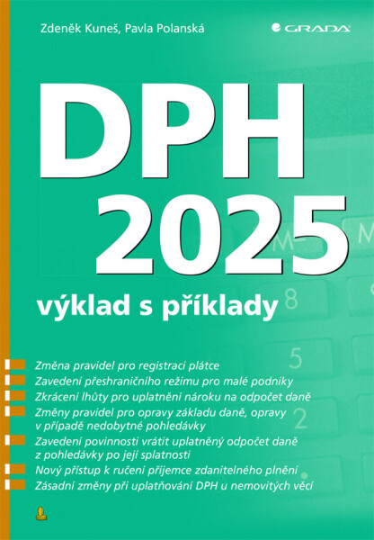 DPH 2025 - výklad s příklady - Zdeněk Kuneš