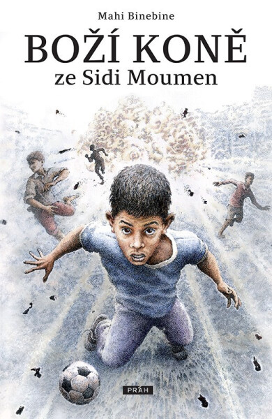Boží koně ze Sidi Moumen - Mahi Binebine