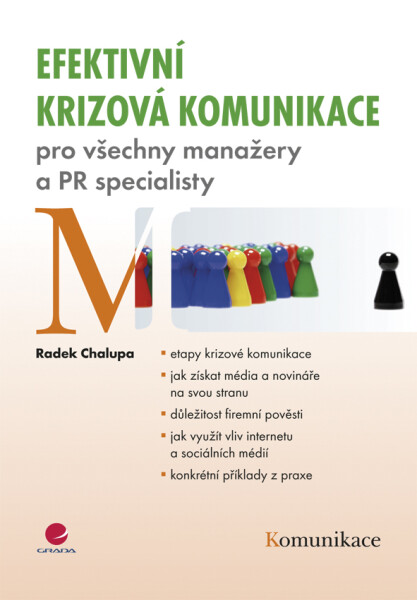 Efektivní krizová komunikace - Radek Chalupa