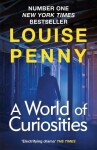 A World of Curiosities - Louise Penny