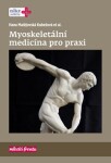 Myoskeletální medicína pro praxi Hana Matějovská