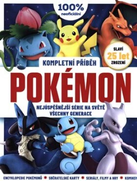 Pokémon - Kompletní příběh - Susan Fowlerová