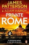 Private Rome (Private 18), 1. vydání - James Patterson