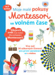 Moje malé pokusy Montessori ve volném čase Rémy Léglise,