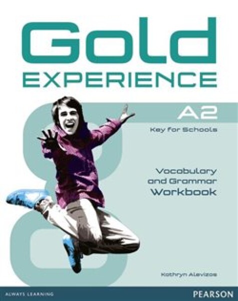 Gold Experience A2 Workbook without Key - Kathryn Alevizos