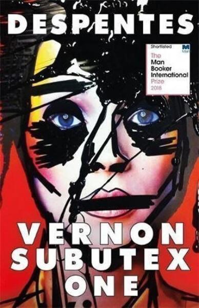 Vernon Subutex 1 - Virginie Despentesová