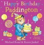 Happy Birthday, Paddington - Michael Bond