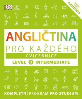 Angličtina pro každého, cvičebnice, úroveň 3, Intermediate - Susan Barduhn