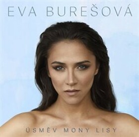 Úsměv Mony Lisy CD Eva Burešová