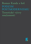Podzim postmodernismu - Roman Kanda