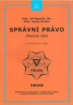 Správní právo obecná část, JUDr. Václav Kricner