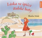 Láska ve špičce italské boty