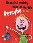 Kouzelné tenisky mého kamaráda Percyho - Ulf Stark